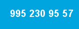 995 230 95 57 995 230 95 57